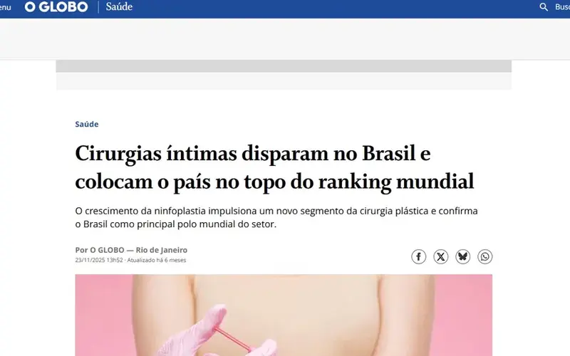 O Globo / Saúde — Cirurgias íntimas disparam no Brasil e colocam o país no topo do ranking mundial